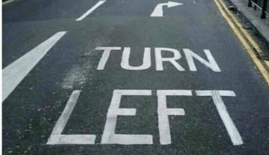 Turn left